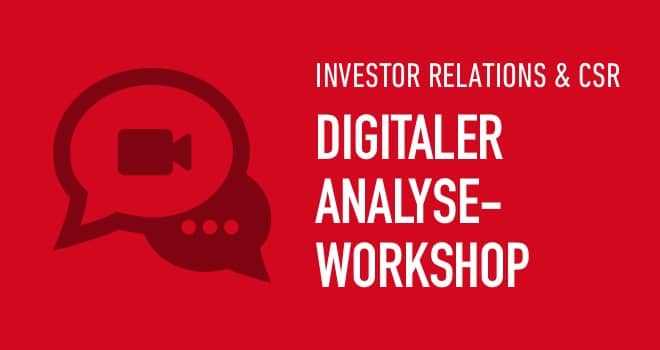 IR- & CSR-Analyse-Workshop Veranstaltung: IR- & CSR-Analyse-Workshop