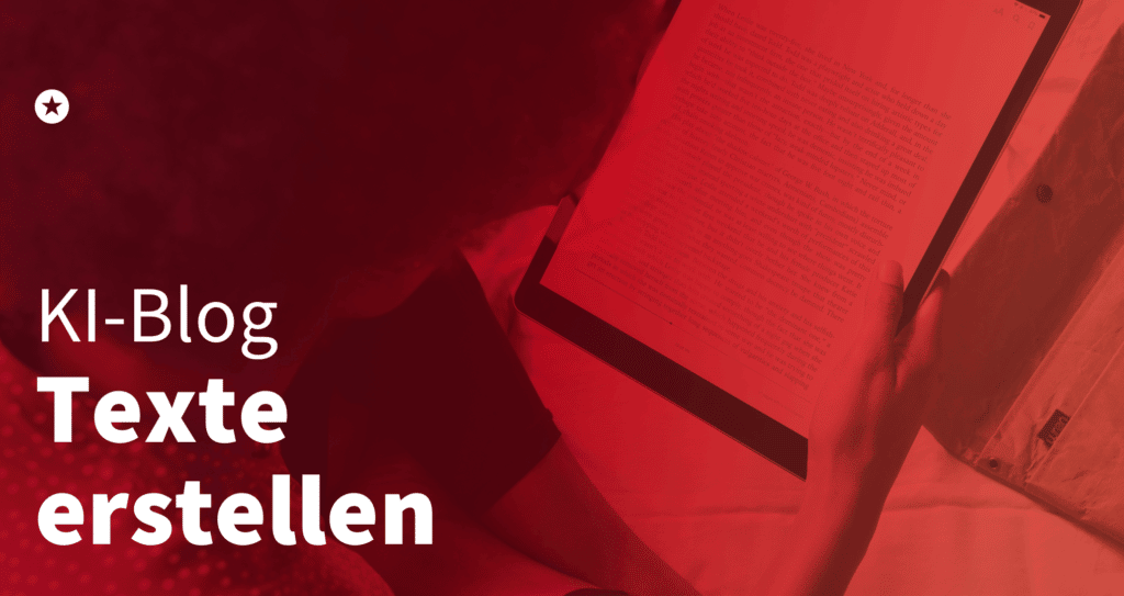 Blogpost: Texte erstellen: KI in der Unternehmenskommunikation