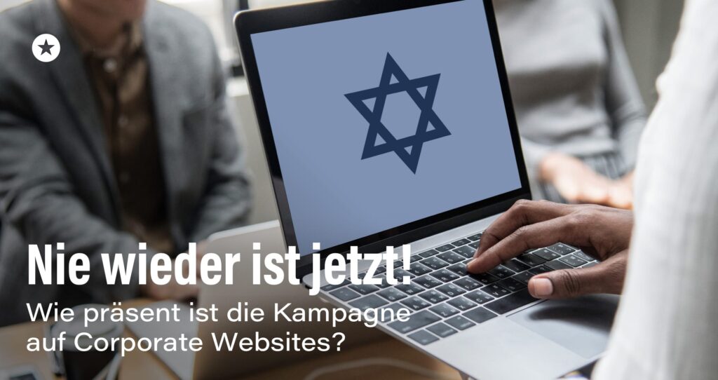 Blogpost: “Nie wieder ist jetzt!”-Kampagne: Geringer Einfluss auf die digitale Kommunikation der DAX 40-Unternehmen