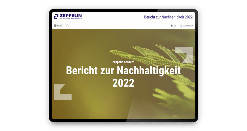 Projekt: Nachhaltigkeit als Erfolgsfaktor: Zeppelin überzeugt mit dem ersten volldigitalen Sustainability Report
