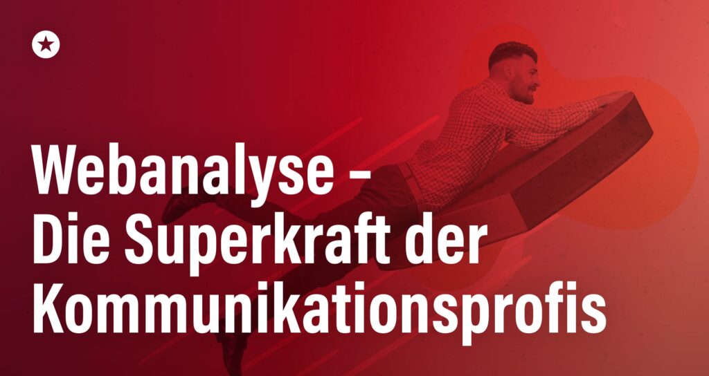 Beitrag: Webanalyse: Die Basis für strategische Website-Optimierung