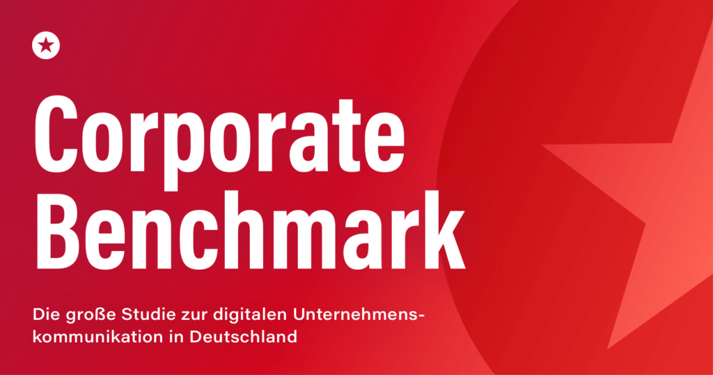 Nachricht: NetFed Corporate Benchmark: Die neue Komplexität der Unternehmenskommunikation: Zwischen digitaler Innovation und strategischer Neuausrichtung