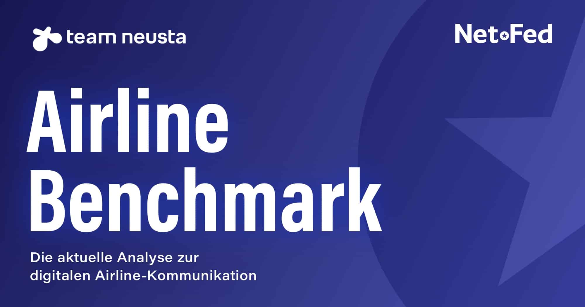 Digitaler Höhenflug: Europas Fluggesellschaften im Airline Benchmark Beitrag: Digitaler Höhenflug: Europas Fluggesellschaften im Airline Benchmark