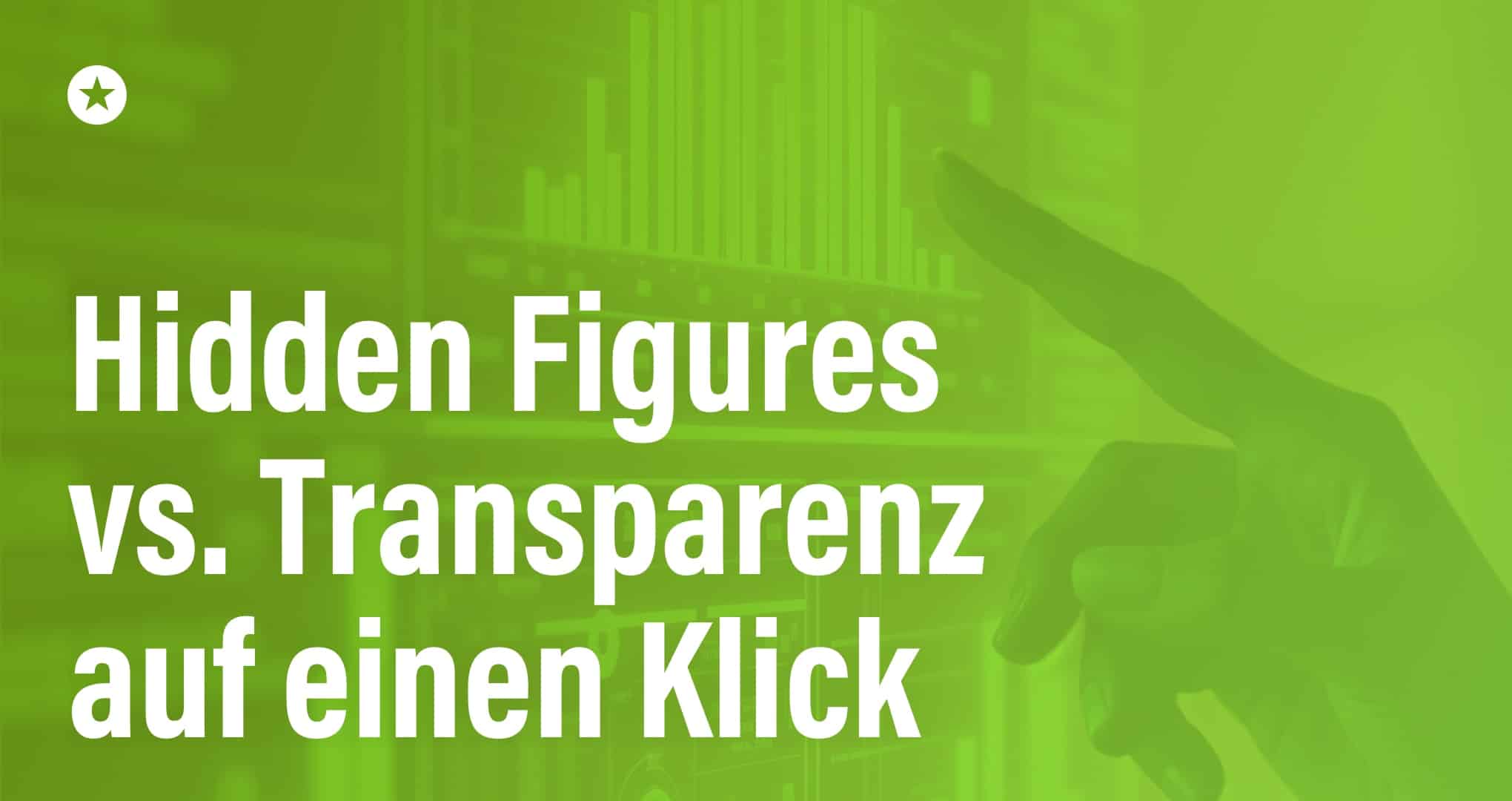 Interaktive Kennzahlentools: Was „Hidden Figures Beitrag: Interaktive Kennzahlentools: Was „Hidden Figures