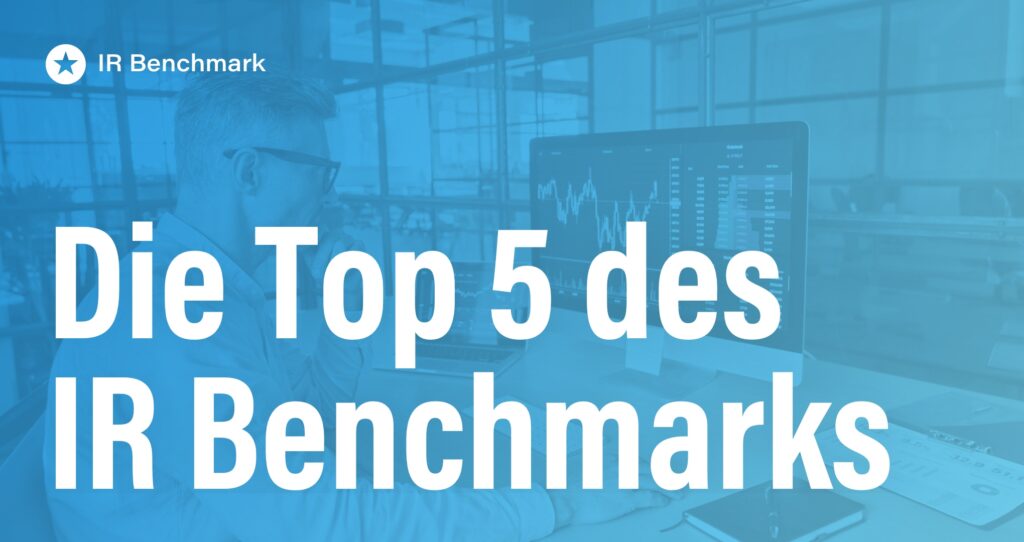 Blogpost: TOP 5 IR-Websites: Diese Unternehmen zeigen, wie moderne Investor Relations funktioniert