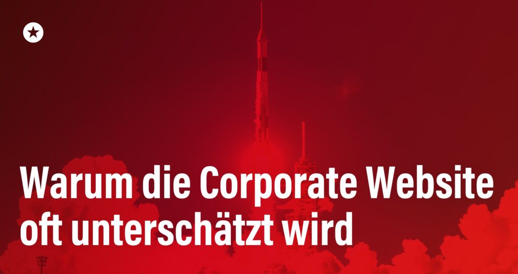 Blogpost: Die stille Konzernzentrale: Wie Ihre Corporate Website Markenbild, Pflicht und KI gleichzeitig trägt